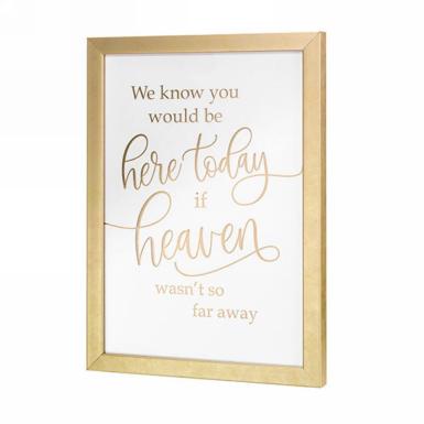 Wedding  If Heaven wasn't so far Framed Memorial Saying - Lillan Rose Image 1